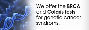 BRCA and Colaris Tests for Generic Cancer Syndroms